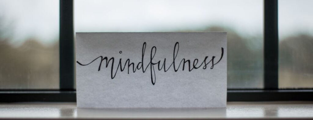 Mindfulness