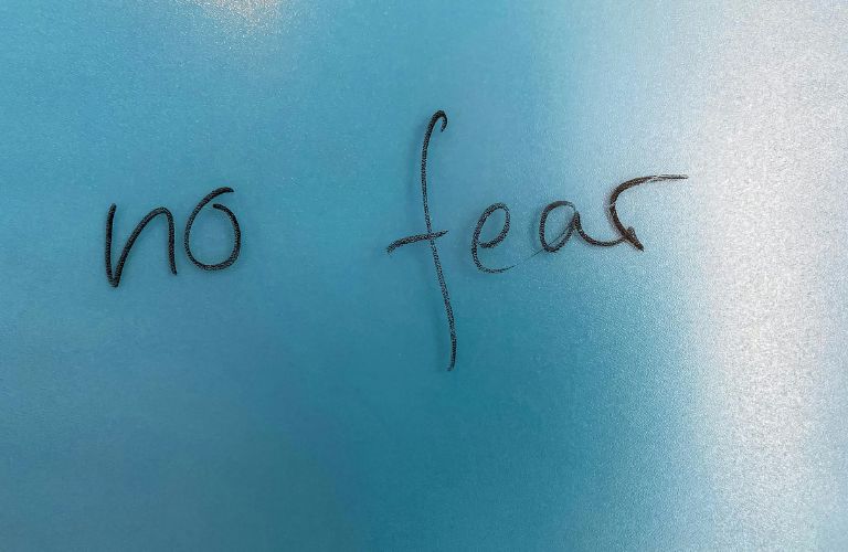 No fear